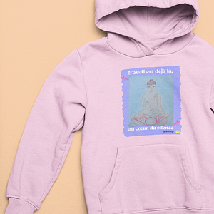Sweat à capuche – L’éveil est déjà là, au cœur du silence